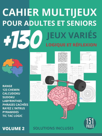 Cahier d'activités multi-jeux pour adultes et séniors Vol.2